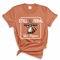 Load image into Gallery viewer, Still Feral Just Forgiven - Comfort Colors Tee