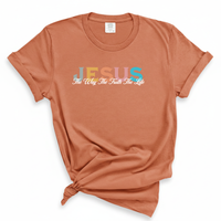 Load image into Gallery viewer, Jesus The Way The Truth The Life - Comfort Colors Tee