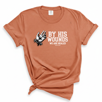 Load image into Gallery viewer, By His Wounds We Are Healed - Comfort Colors Tee