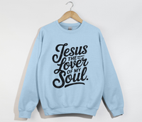 Load image into Gallery viewer, Jesus The Lover Of My Soul - Sweatshirt
