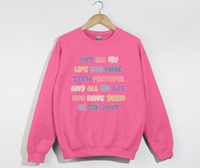 Load image into Gallery viewer, Faithful And Good - Goodness Of God Lyrics Sweatshirt
