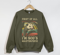 Load image into Gallery viewer, First Of All, I&#39;m God&#39;s Masterpiece - Sweatshirt
