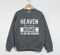 Load image into Gallery viewer, Heaven Is My Home - Sweatshirt
