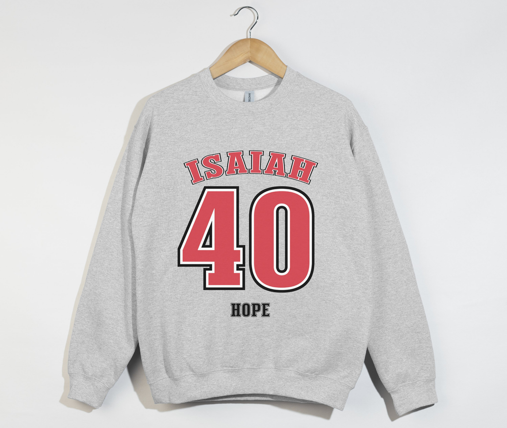 Isaiah 40 Hope - Christian Sweatshirt