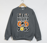 Load image into Gallery viewer, Life Is Better With God And Dogs - Sweatshirt
