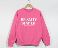 Load image into Gallery viewer, Be Salty Stay Lit  - Matthew 5:13-16 Light and Dark Style
