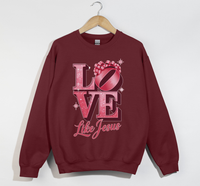 Load image into Gallery viewer, Love Like Jesus - Christian Sweatshirt
