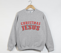 Load image into Gallery viewer, Christmas Is All About Jesus - Sweatshirt
