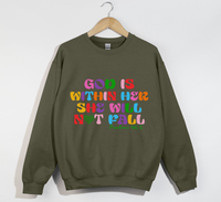 Load image into Gallery viewer, God Is Within Her, She Will Not Fall - Christian Sweatshirt
