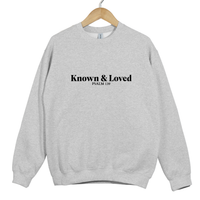 Load image into Gallery viewer, Known &amp; Loved Sweatshirt - Psalm 139 Scripture Minimalist Shirt
