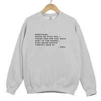 Load image into Gallery viewer, Paul Letters - Funny Christian Humor Sweatshirt
