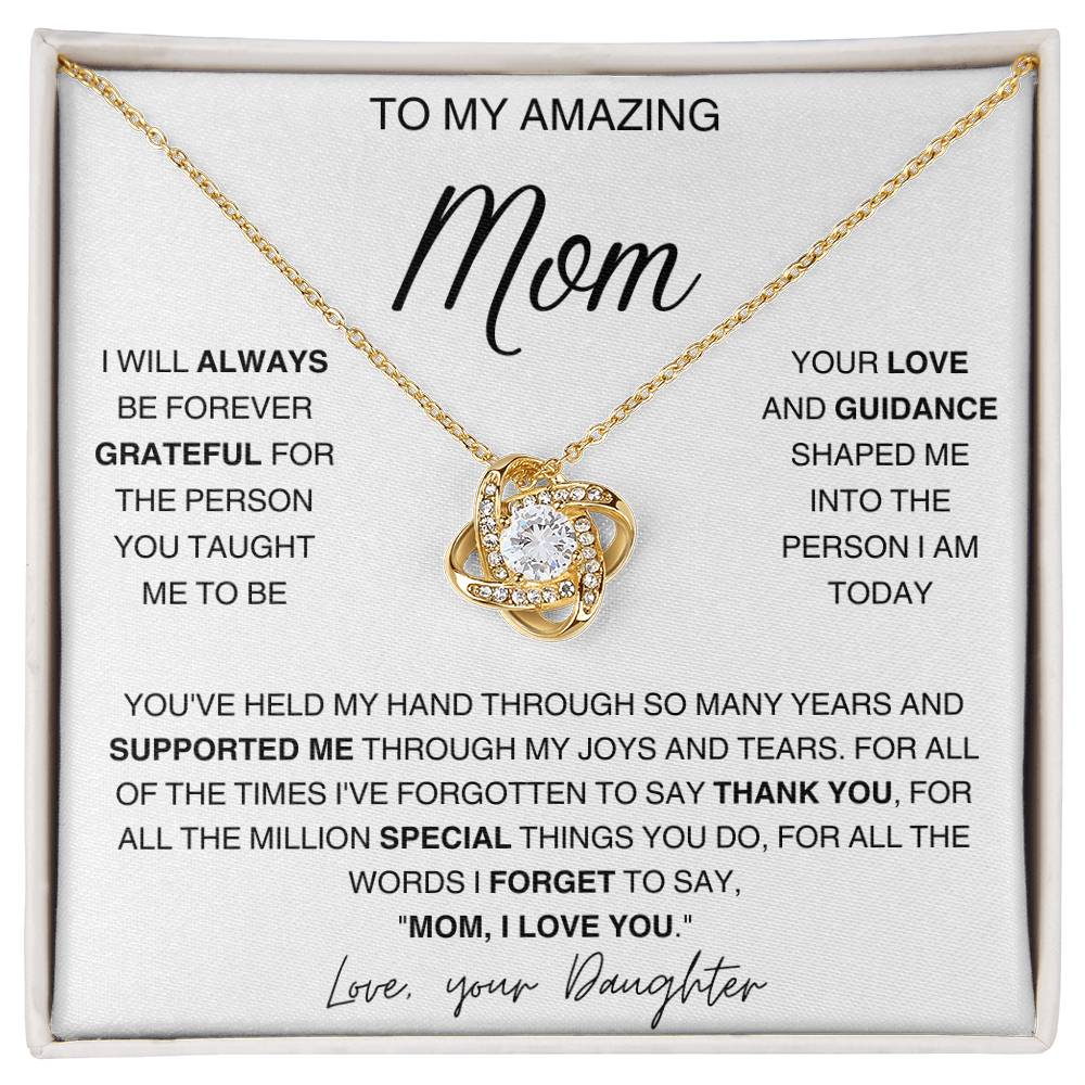 To Mom - From Daughter Silver Knot