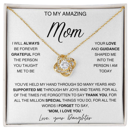 To Mom - From Daughter Silver Knot