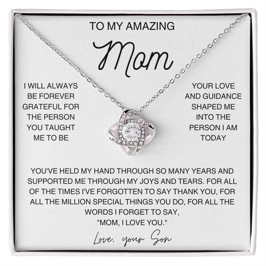 To My Amazing Mom - Mother's Day from Son