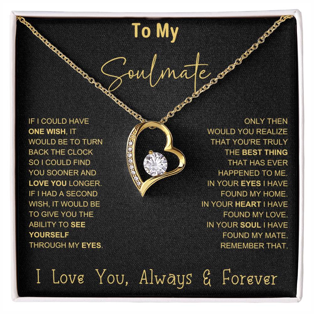 To My Soulmate - Gift for Wife, Fiance or Girlfriend