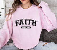Load image into Gallery viewer, Faith Over Fear - Sweatshirt
