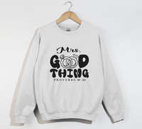 Load image into Gallery viewer, Mrs. Good Thing - Proverbs 18:22 Christian Sweatshirt
