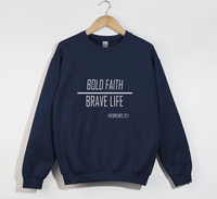 Load image into Gallery viewer, Bold Faith, Brave Life - Christian Sweatshirt