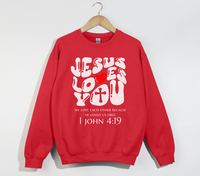 Load image into Gallery viewer, Jesus Loves You, He Loved Us First - Christian Sweatshirt
