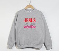 Load image into Gallery viewer, Jesus Is My Valentine - Sweatshirt
