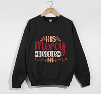 Load image into Gallery viewer, His Mercy Rescues Me - Christian Sweatshirt
