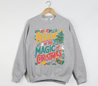 Load image into Gallery viewer, Believe In The Magic Of Christmas - Sweatshirt
