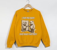 Load image into Gallery viewer, I Did My Best, God Does The Rest - Christian Sweatshirt
