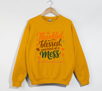Load image into Gallery viewer, Thankful, Blessed And Kind Of A Mess - Christian Sweatshirt