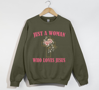 Load image into Gallery viewer, Just A Woman Who Loves Jesus - Christian Sweatshirt

