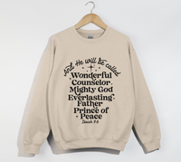 Load image into Gallery viewer, Wonderful Counselor The Prince of Peace - Isaiah 9:6 Sweatshirt
