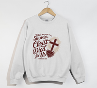 Load image into Gallery viewer, Christ Died For Us - Christian Sweatshirt