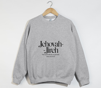 Load image into Gallery viewer, Jehovah Jireh, The Lord Will See Or Provide - Christian Sweatshirt
