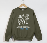 Load image into Gallery viewer, Jesus Loves You, He Loved Us First - Christian Sweatshirt
