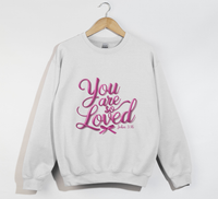 Load image into Gallery viewer, You Are So Loved - Women&#39;s Christian Sweatshirt
