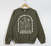 Load image into Gallery viewer, There Was Jesus - Christian Sweatshirt