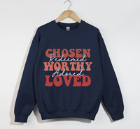 Load image into Gallery viewer, Chosen, Redeemed, Worthy, Adored And Loved - Christian Sweatshirt
