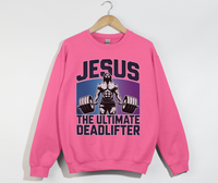 Load image into Gallery viewer, Jesus The Ultimate Deadlifter - Sweatshirt
