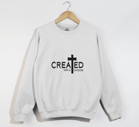 Load image into Gallery viewer, Created With A Purpose - Christian Sweatshirt