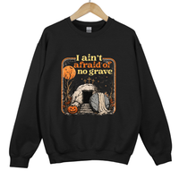 Load image into Gallery viewer, Christian Halloween Sweatshirt - I Ain't Afraid of No Grave Shirt