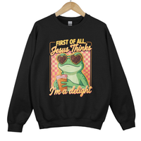 Load image into Gallery viewer, Jesus Thinks I'm A Delight - Funny Christian Frog Sweatshirt