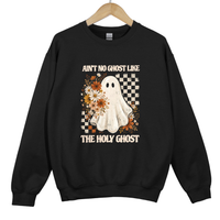 Load image into Gallery viewer, Ain't No Ghost Like the Holy Ghost Sweatshirt - Funny Christian Fall Spooky Season Faith Pullover