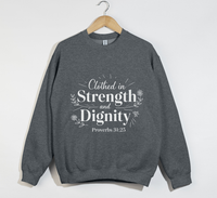 Load image into Gallery viewer, Clothed In Strength And Dignity - Christian Sweatshirt
