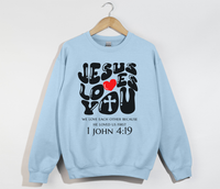 Load image into Gallery viewer, Jesus Loves You, He Loved Us First - Christian Sweatshirt
