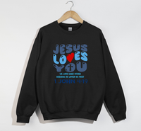 Load image into Gallery viewer, Jesus Loves You, He Loved Us First - Christian Sweatshirt
