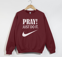 Load image into Gallery viewer, Pray! Just Do It - Christian Sweatshirt
