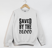 Load image into Gallery viewer, Saved By The Blood - Christian Sweatshirt