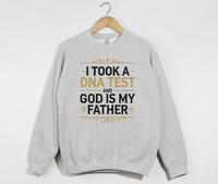 Load image into Gallery viewer, God Is My Father -  Christian Sweatshirt
