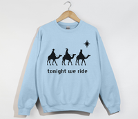 Load image into Gallery viewer, Tonight We Ride - 3 Wise Men - Funny Christian Sweatshirt
