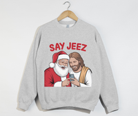 Load image into Gallery viewer, Say Jeez! - Funny Christmas Sweatshirt