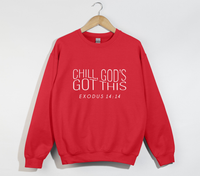 Load image into Gallery viewer, Chill, God’s Got This - Christian Sweatshirt